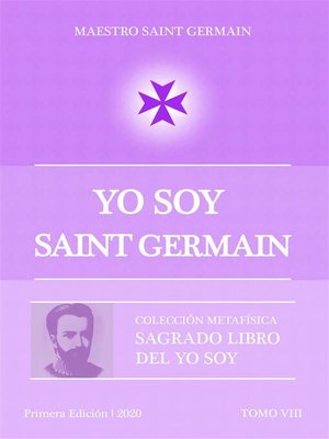 cover image of YO SOY Saint Germain Tomo VIII